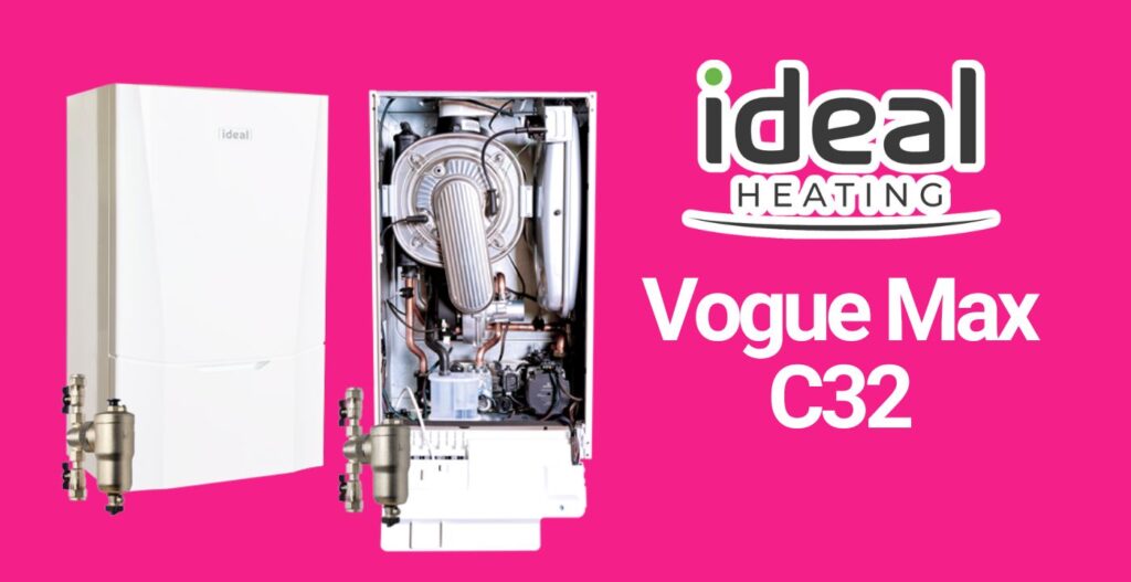 Ideal Vogue MAX C32 Review (2023) - Boiler Choice